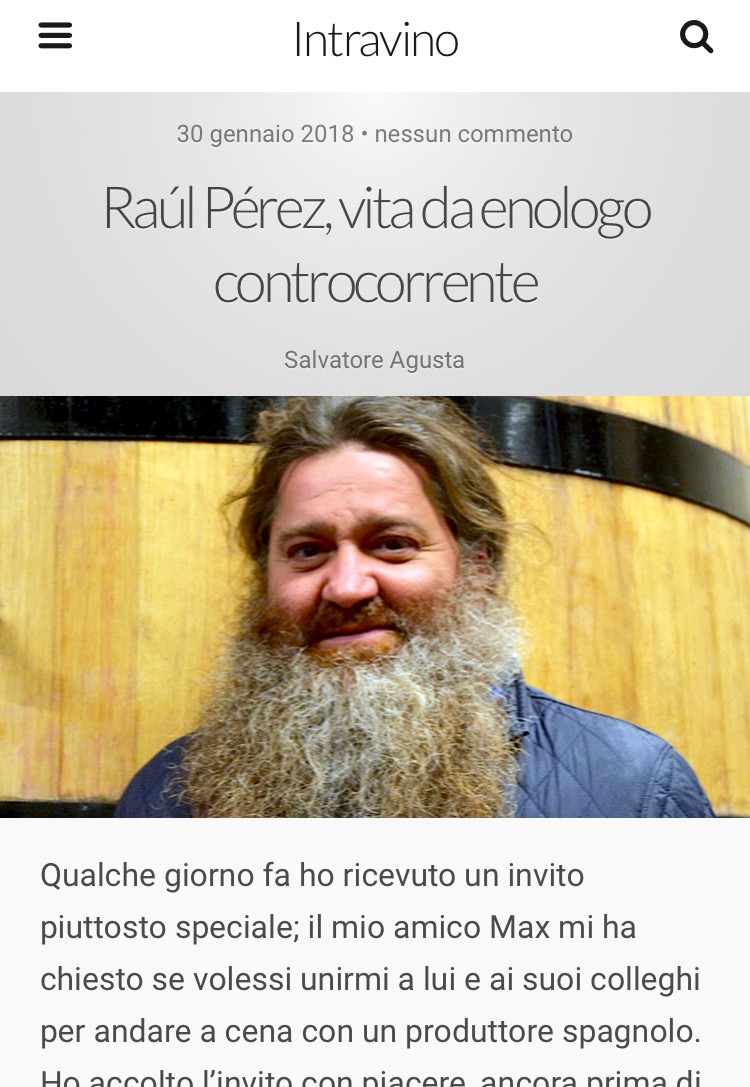 Raúl Pérez, enólogo, enólogos españoles, conocido y reputado enólogo, Bodegas y Viñedos Raúl Pérez, hacedor de vinos, vinos de autor, vinos no estandarizados, uvas en extinción, viticultor, viñedos, bodega, vendimia, variedades autóctonas, producción limitada, respeto a la naturaleza, asesoramiento vinos